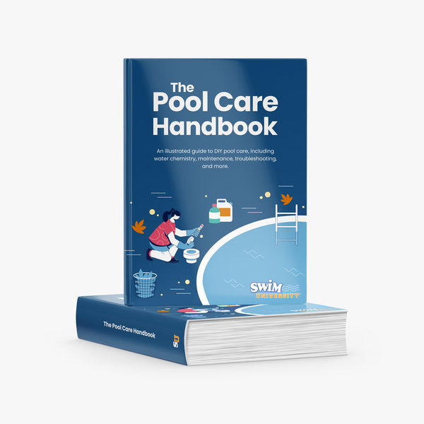 The Pool Care Handbook Swim University