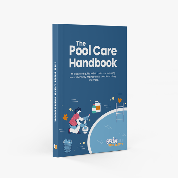 The Pool Care Handbook